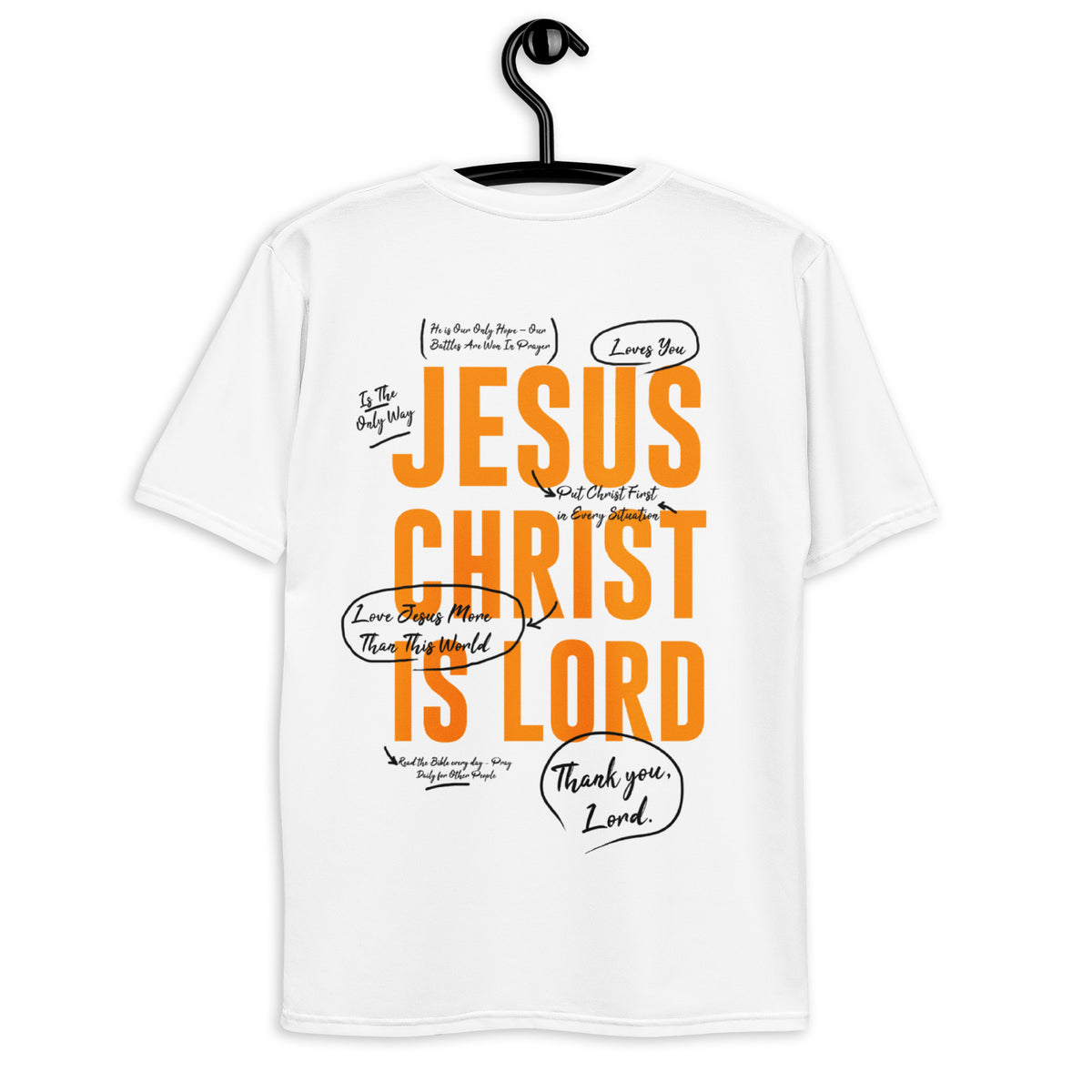 JESUS CHRIST IS LORD I PREMIUM UNISEX T-SHIRT