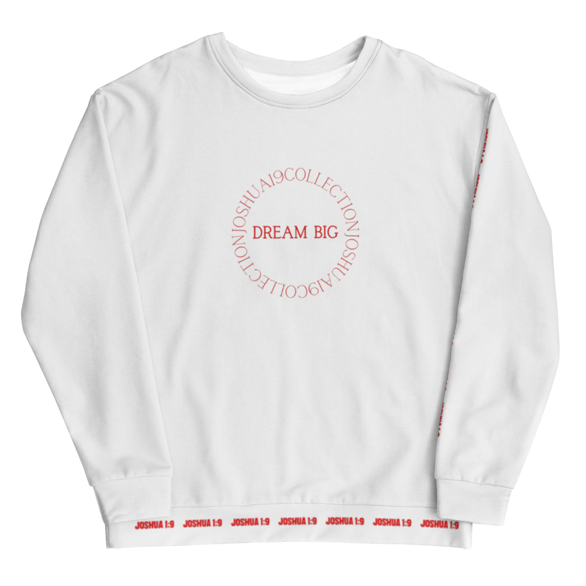 DREAM BIG I PREMIUM UNISEX SWEATSHIRT