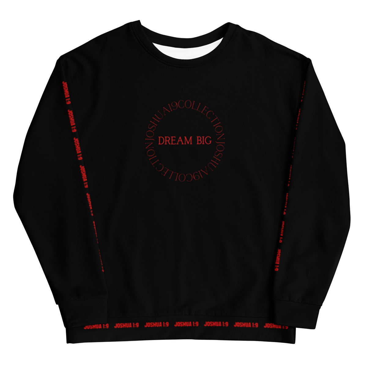 DREAM BIG I PREMIUM UNISEX SWEATSHIRT