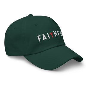 Faithful I Dad Hat