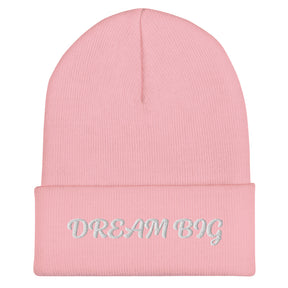 DREAM BIG I CUFFED BEANIE