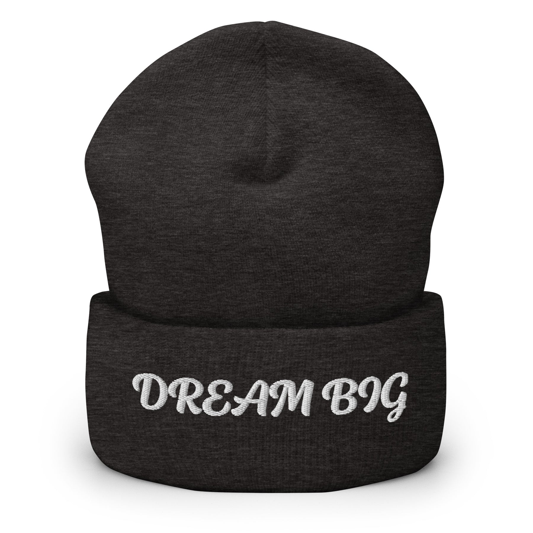 DREAM BIG I CUFFED BEANIE