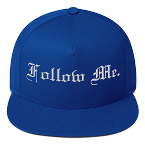 FOLLOW ME I FLAT BILL CAP