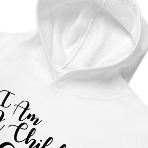 I AM A CHILD OF GOD I KIDS FLEECE HOODIE