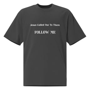 FOLLOW ME I OVERSIZED UNISEX FADED T-SHIRT