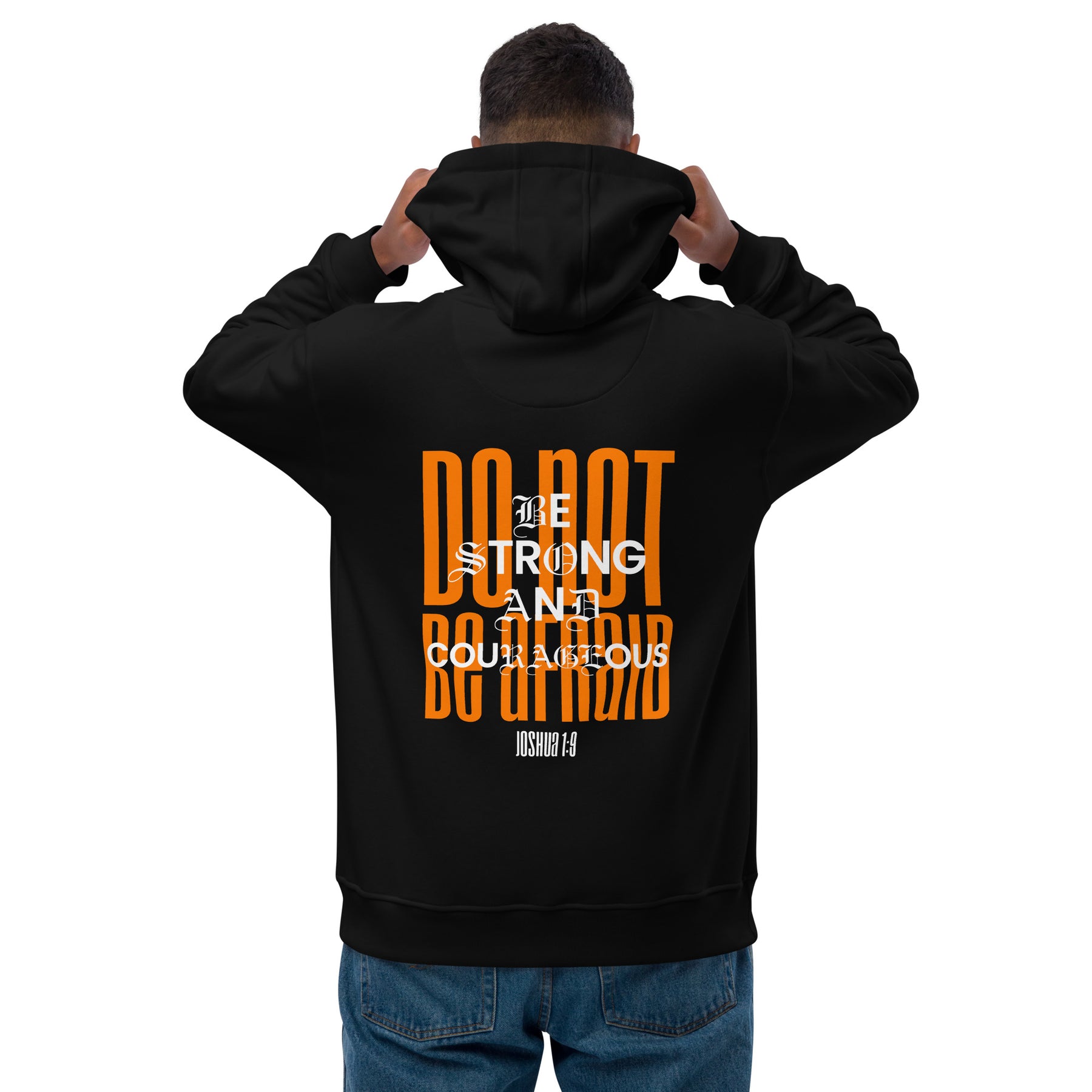 JOSHUA 1:9 I PREMIUM UNISEX ECO HOODIE