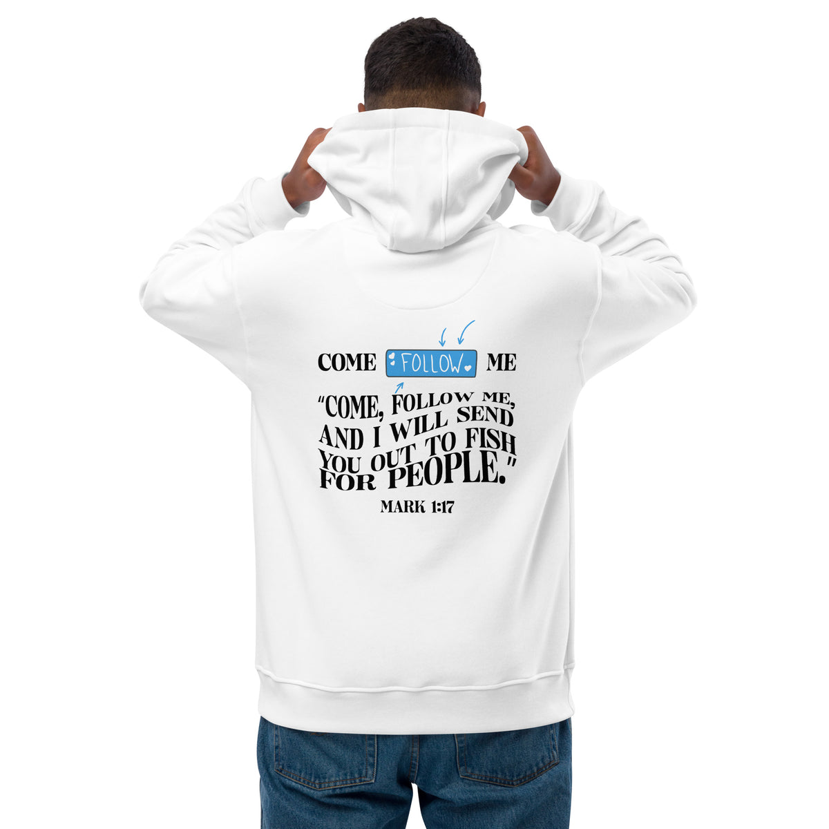 FOLLOW ME I PREMIUM ECO UNISEX HOODIE