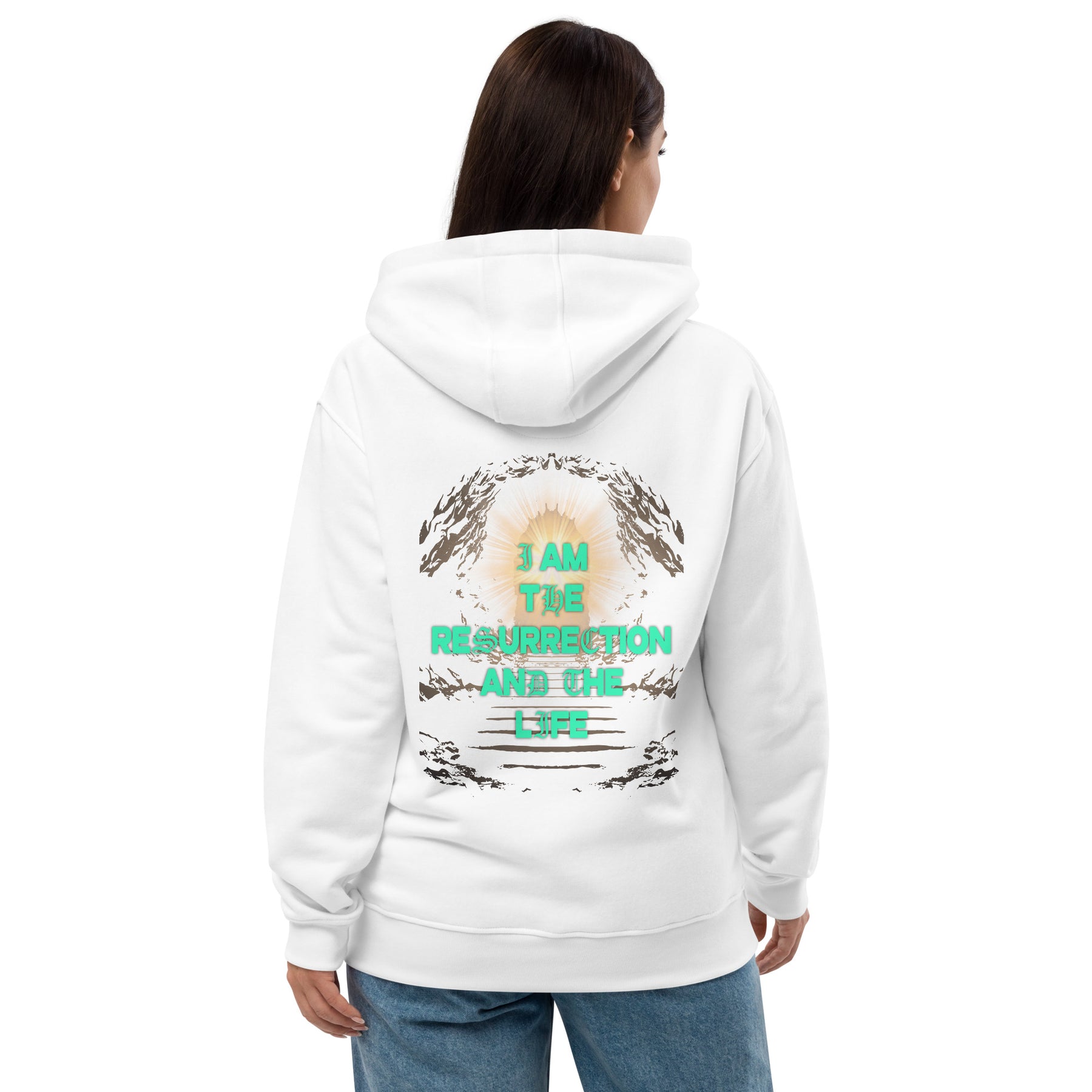 I AM THE RESSURECTION I PREMIUM UNISEX ECO HOODIE