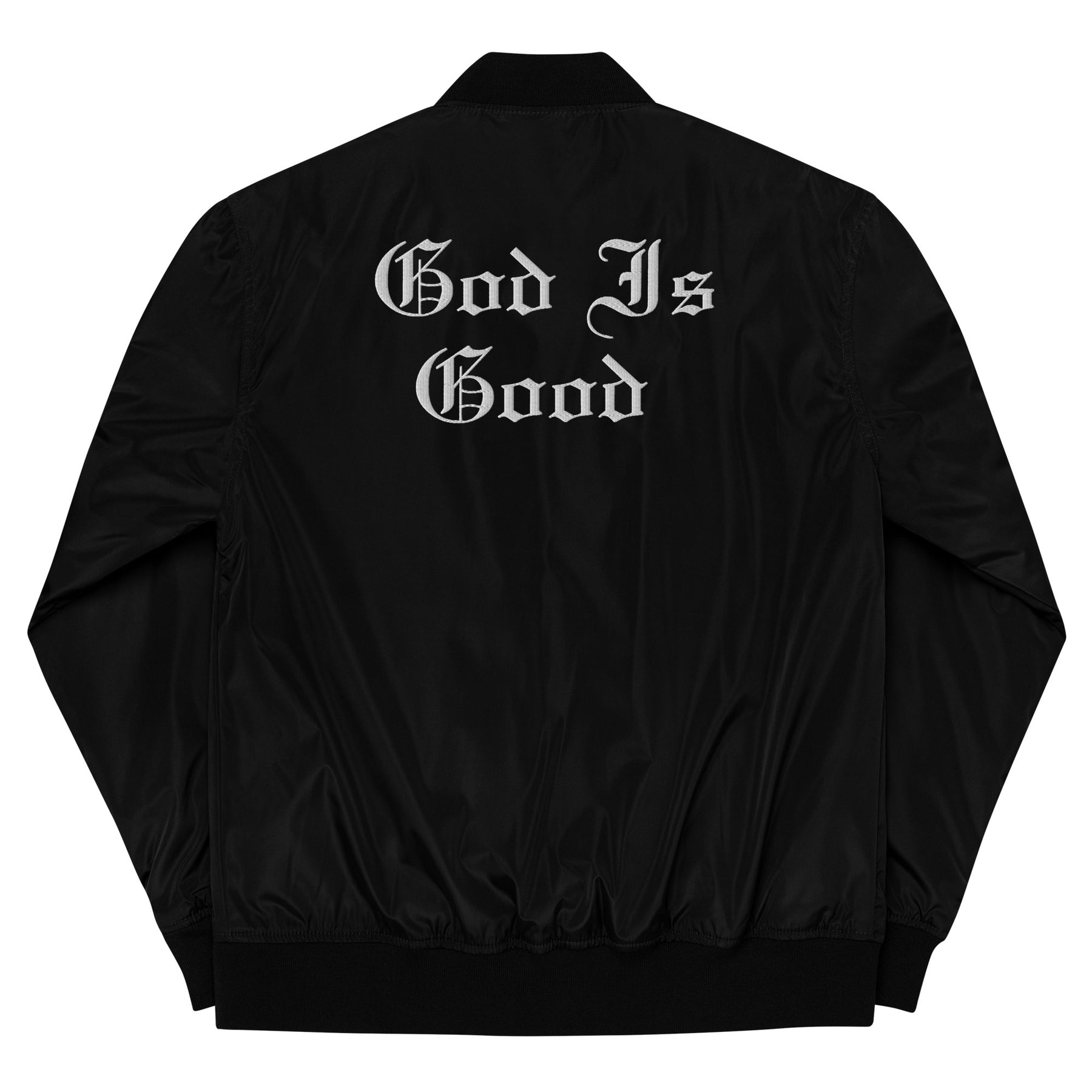 GOD IS GOOD I PREMIUM BOMBER JACKET