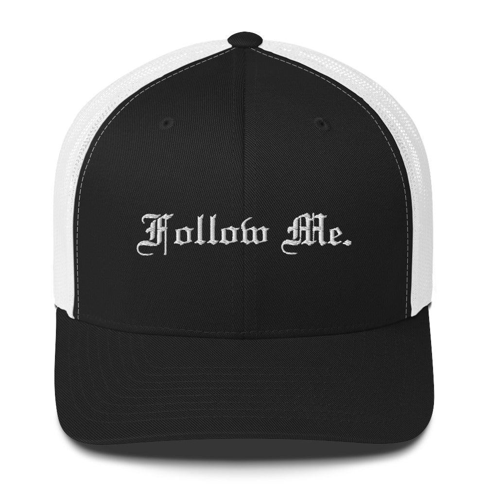 FOLLOW ME I TRUCKER CAP