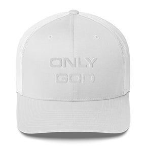 ONLY GOD I TRUCKER CAP