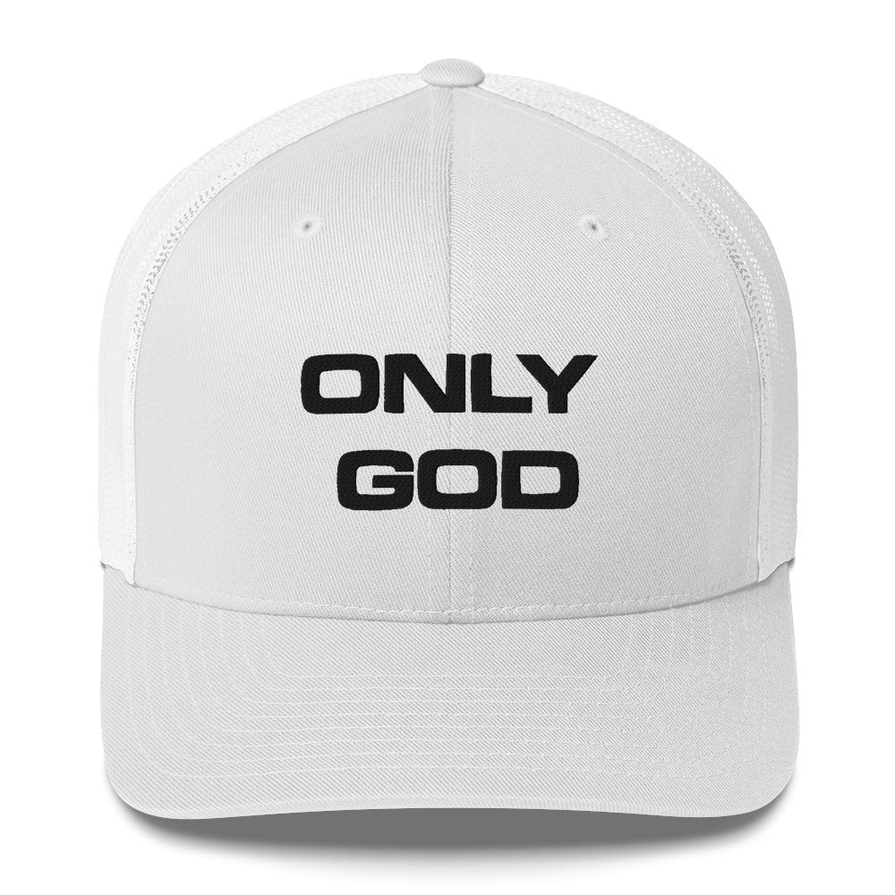 ONLY GOD I TRUCKER CAP