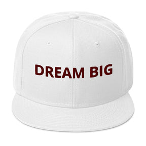 DREAM BIG I SNAPBACK HAT