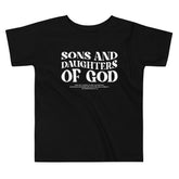 Sons And Daughters Of God I Toddler Short Sleeve T-Shirt