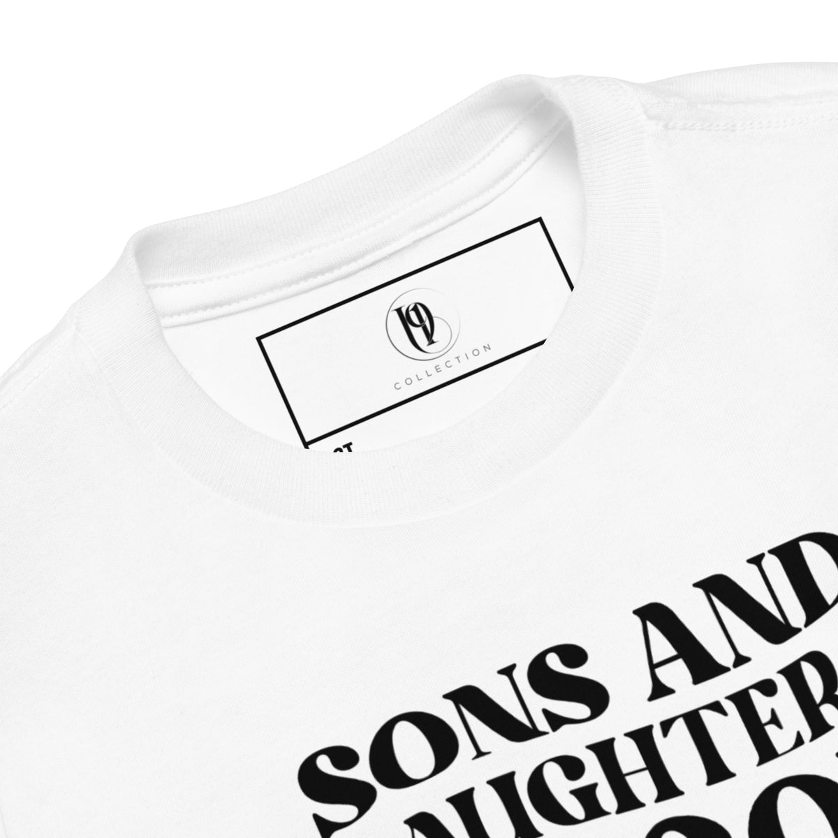 Sons And Daughters Of God I Toddler Short Sleeve Tee