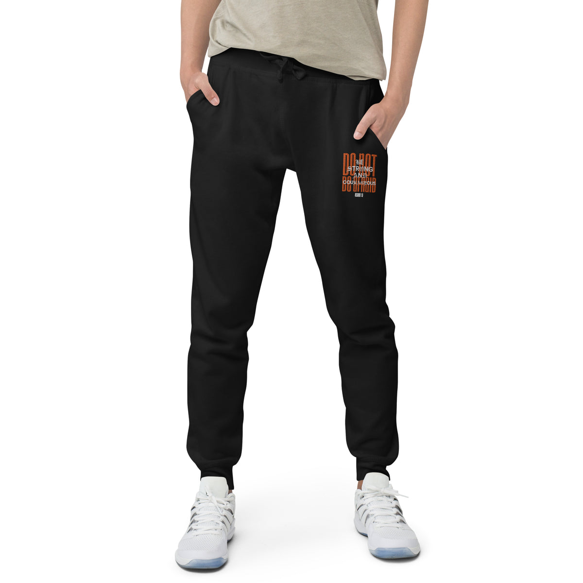 DO NOT BE AFRAID I UNISEX FLEECE SWEATPANTS