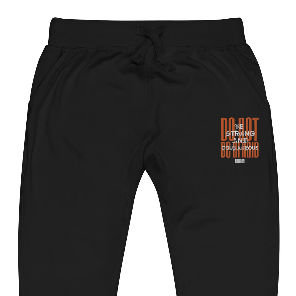 DO NOT BE AFRAID I UNISEX FLEECE SWEATPANTS