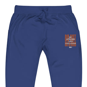 DO NOT BE AFRAID I UNISEX FLEECE SWEATPANTS