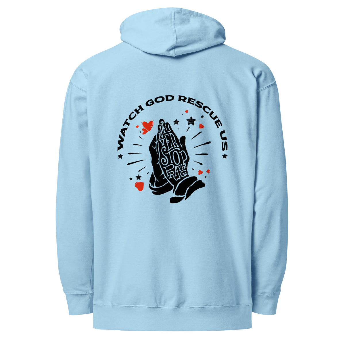 NEVER STOP PRAYING I UNISEX MIDWEIGHT HOODIE