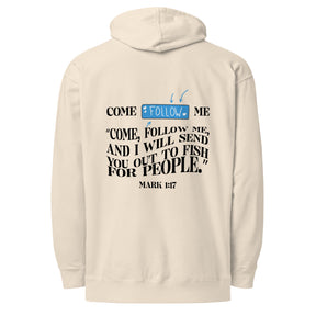 FOLLOW ME I UNISEX MIDWEIGHT HOODIE