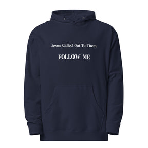 FOLLOW ME I UNISEX MIDWEIGHT HOODIE