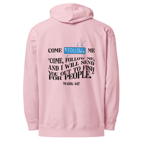 FOLLOW ME I UNISEX MIDWEIGHT HOODIE