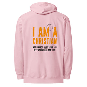 I AM A CHRISTIAN I PREMIUM UNISEX HOODIE