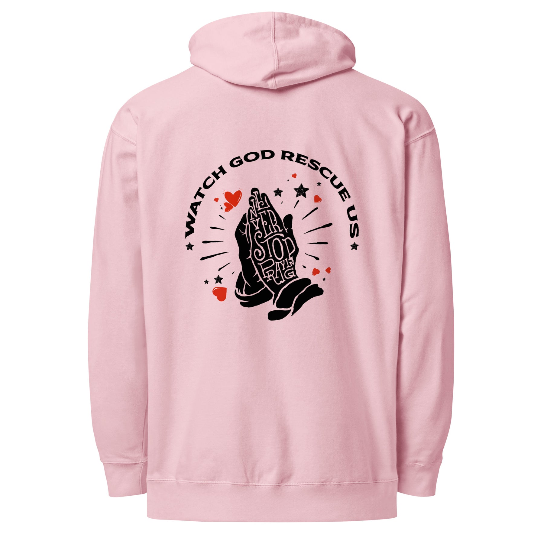 NEVER STOP PRAYING I UNISEX MIDWEIGHT HOODIE