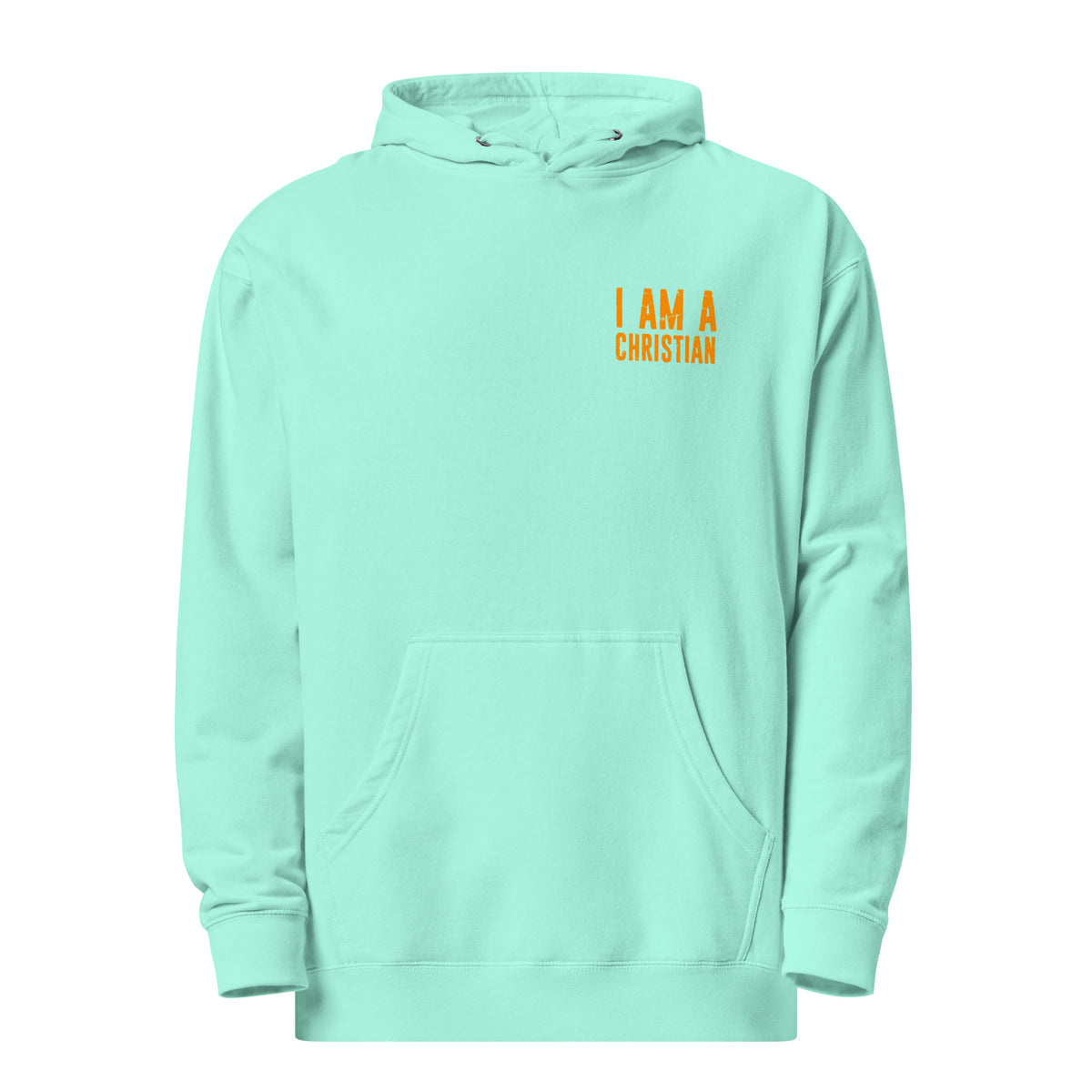 I AM A CHRISTIAN I PREMIUM UNISEX HOODIE