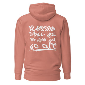 Blessed Shall You Be When You Come In I Unisex Hoodie