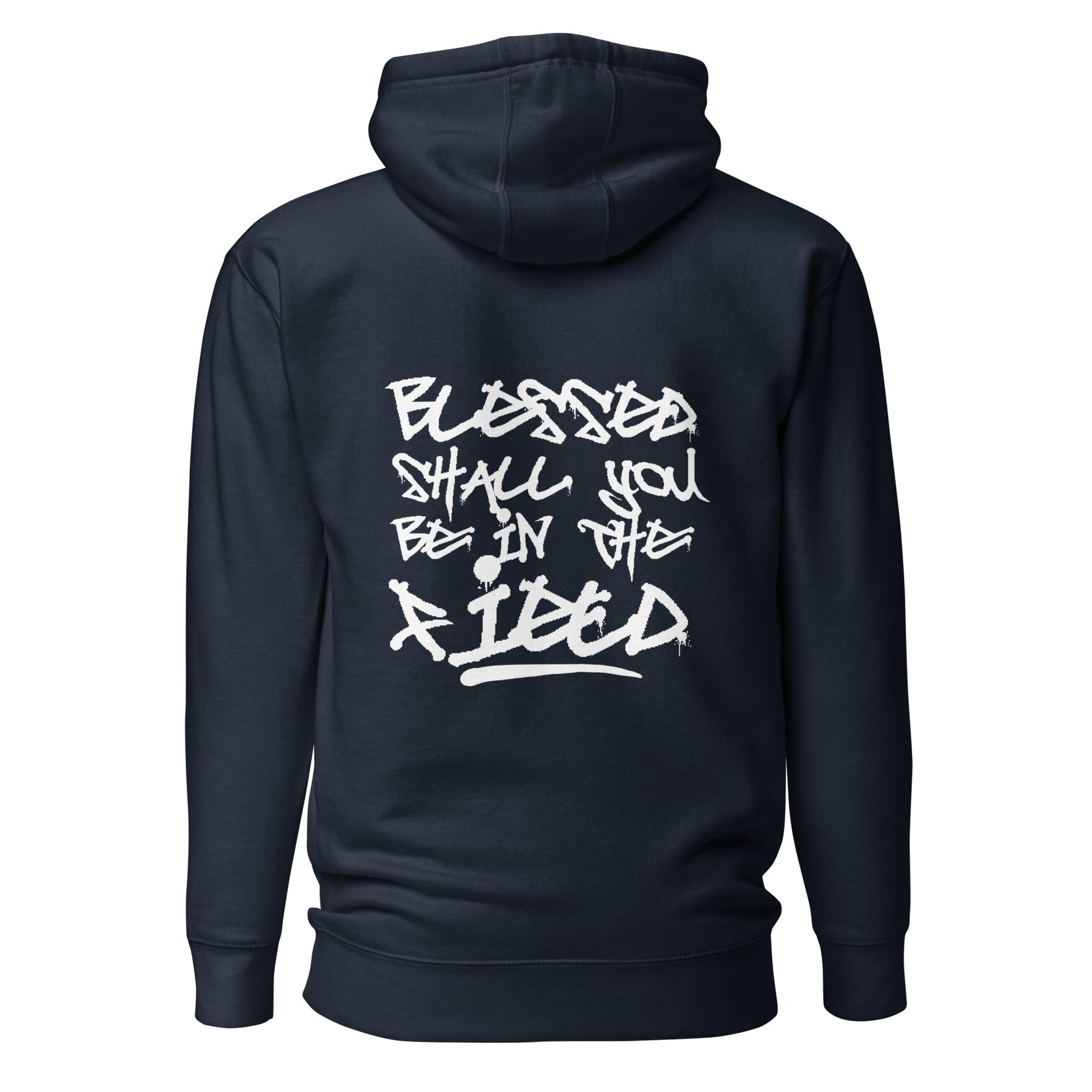 Blessed Shall You Be In The City & Field I Unisex Hoodie