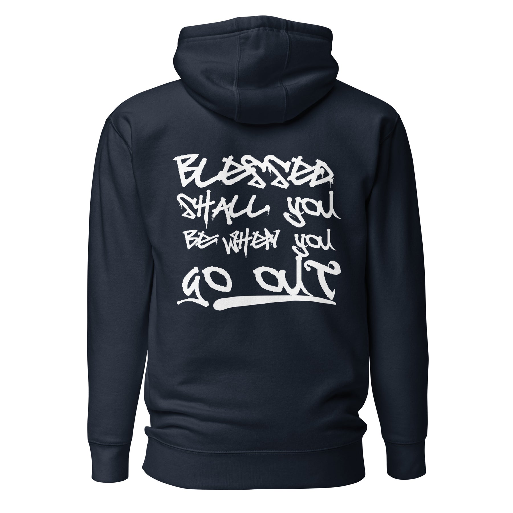 Blessed Shall You Be When You Come In I Unisex Hoodie