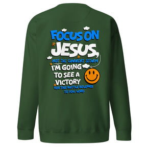 FOCUS ON JESUS I UNISEX PREMIUM SWEATSHIRT