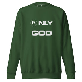 ONLY GOD I UNISEX SWEATSHIRT