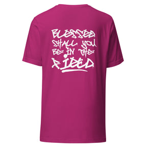 Blessed Shall You Be In The City & Field Unisex T-Shirt