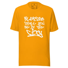 Blessed Shall You Be In The City & Field Unisex T-Shirt