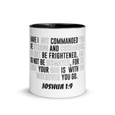 Joshua 1:9 I Mug with Color Inside