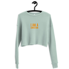 I AM A CHRISTIAN I PREMIUM WOMEN'S CROP SWEATHSHIRT